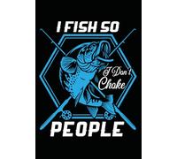 The Ultimate Fishing Logbook for Anglers and Fisherman: 120-page, 6" x 9" fishing logbook designed for anglers to record trip details, track catches, and improve fishing success.