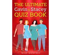 The Ultimate Gavin & Stacey Quiz Book: 600 Questions for Lush Fans Everywhere