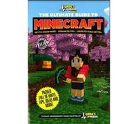THE ULTIMATE GUIDE TO MINECRAFT | Igloobooks