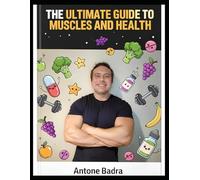 The Ultimate Guide To Muscles And Health
