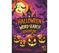 The Ultimate Halloween Word Search Book: Word Searches with Easy-to-Read Print about Halloween, Creepy, Witches and More | 6x9 Inches, 110 Pages | 50+ ... … Gift for Vacations, Holidays and Free Time