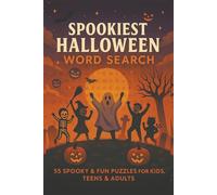 The Ultimate Halloween Word Search Challenge: A festive Halloween puzzle challenge filled with spooky words, family fun, and the perfect gift for children and friends!