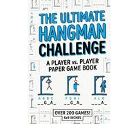 The Ultimate Hangman’s Noose Paper Game Book - A Two-Player Vocabulary Duel: 200 Puzzles for Travel, Road Trips, and Quiet Afternoons | Classic Pen & Paper Word Game for Kids and Adults