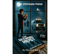 The Ultimate Heist: One Crime. A Thousand Lies.