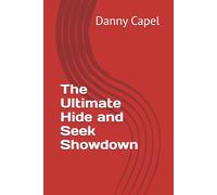 The Ultimate Hide and Seek Showdown