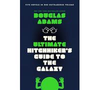 The Ultimate Hitchhiker's Guide to the Galaxy – Idioma inglés – Cinco novelas en un solo volumen