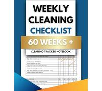 The Ultimate Home Cleaning Schedule & Checklist: Simplify Your Cleaning Routine: Room-by-room cleaning Tracker, Household chores organizer