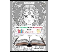 The Ultimate Kids’ Coloring Book (Ages 4-10) -New Edition by Saroha Studio: "Hours of Fun & Creativity with Easy-to-Color Designs for Boys and Girls - ... Kids Ages 4 to 10” with Single Sided Pages