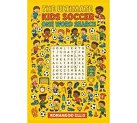 The Ultimate Kids Soccer One Word Word Search