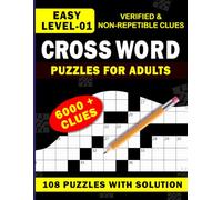 The Ultimate Large Print Crossword Puzzle Book for Adults & Seniors - 108 Easy & Verified Puzzles: Perfect Gift for Adults and Seniors Who Love Puzzles