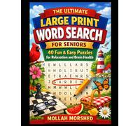 The Ultimate Large Print Word Search for Seniors: 40 Fun & Easy Puzzles for Relaxation and Brain Health