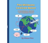 The Ultimate Lexicon Quest! A Vocabulary Journal for Language Lovers