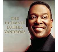 Luther Vandross – The Ultimate Luther Vandross