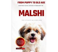 The Ultimate Malshi Big Guide: Everything You Will Ever Need To Know About The Malshi Book