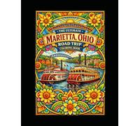 The Ultimate Marietta, Ohio Road Trip Coloring Book