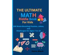 The Ultimate Math Riddle Book for Kids”