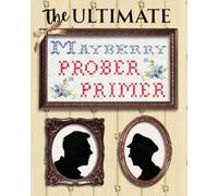 The Ultimate Mayberry Prober Primer: More Than 6,500 Fill-in-the-Blank Quotes From Every Episode of The Andy Griffith Show.