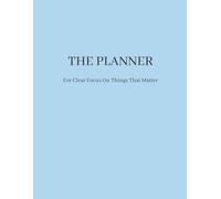 The Ultimate Monthly Planner: Undated Two-Year Organizer for Clear Focus on Things That Matter - 8.5” x 11” Softcover with Minimalist Design - 24 ... for Professionals, Students & Goal-Setters