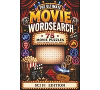 The Ultimate Movie Wordsearch: Sci Fi Edition
