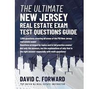The Ultimate New Jersey Real Estate Exam Test Questions Guide: 1,000 questions covering every aspect of the PSI exam for real estate agents and brokers