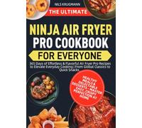 The Ultimate Ninja Air Fryer Pro Cookbook for Everyone