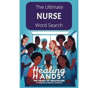 The Ultimate Nurse Word Search: A Medical Nurses Word Search Puzzle Book