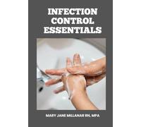 The Ultimate Nurse's Quick Book: Infection Control Essentials Vol. 2