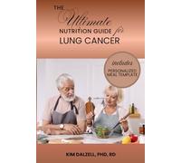 The Ultimate Nutrition Guide for Lung Cancer (What To Eat If You Have Cancer)