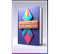 The Ultimate Password Vault Logbook: Stylish & Secure Organizer for Logins, Banking, Cards, Subscriptions & Digital Life | A-Z Index, Trackers & Emergency Contacts Included