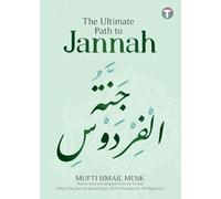 The Ultimate Path to Jannah
