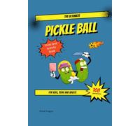 The Ultimate Pickleball Trivia and Activity Book