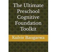 The Ultimate Preschool Cognitive Foundation Toolkit