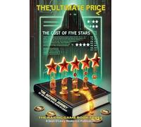 The Ultimate Price: 3 (The Rating Game)