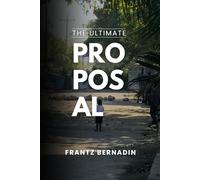 The Ultimate Proposal