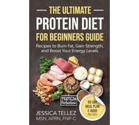 The Ultimate Protein Diet for Beginners Guide