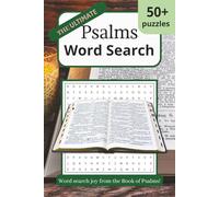 The Ultimate Psalms Word Search Puzzle Book: Word Searches with Easy to Read Print about the Book of Psalms, the Bible, Scripture, God, Prayer and ... Vacations, Holiday and Relaxing Free Time