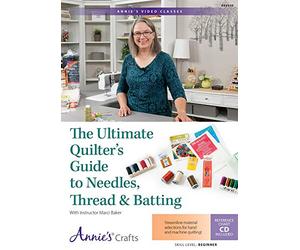 The Ultimate Quilter's Guide to Needles, Thread & Batting Class DVD: With Instructor Marci Baker [USA]