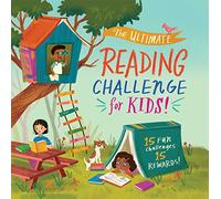 The Ultimate Reading Challenge for Kids!: Complete a Goal, Open an Envelope, and Reveal Your Bookish Prize!