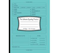 The Ultimate Reading Tracker: Log Your Books, Boost Your Retention, and Create a Lasting Keepsake of Your Reading Journey | 8.5" x 11" Inches, 110 pages