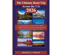 The Ultimate Road Trip Across the U.S. 2026: Your Essential Guide to Exploring America’s Most Iconic Destinations with QR Code Maps for Easy Navigation