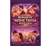 The Ultimate Romantic Trivia Challenge Movie Quiz: Test Your Knowledge on La La Land, Red, White & Royal Blue, To All the Boys I’ve Loved Before, Always Be My Maybe, and Set It Up