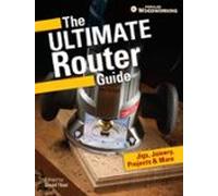 The Ultimate Router Guide (ebook)