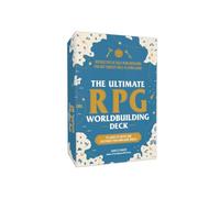 The Ultimate RPG Worldbuilding Deck: 75 Cards to Create and Customize Your Own Game World (Ultimate Role Playing Game Series)
