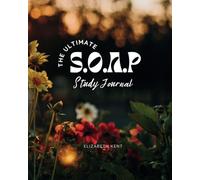 The Ultimate S.O.A.P Study Journal