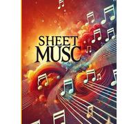 "The Ultimate Sheet Music Journal for Every Musician and Songwriter"