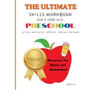 The Ultimate Skills Workbook: For 2-Year-Old Preschool (The Ultimate Workbook Series)
