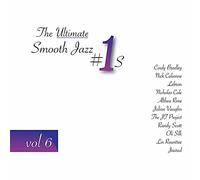 The Ultimate Smooth Jazz #1s, Vol. 6