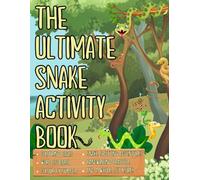 THE ULTIMATE SNAKE ACTIVITY BOOK