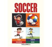 The Ultimate Soccer Logo Coloring Book Volume 2: 50+ New Football Club Crests from Around the World | Activity Book for Kids, Teens, and Adults (The Ultimate Sports Coloring Book Collection)