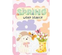The Ultimate Spring Word Search Collection: Large Print Puzzles for Stress Relief & Fun